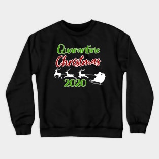 Quarantine Christmas Crew - Family Christmas Crew - Pandemic Christmas Gift - Couple Family Matching christmas pajamas Crewneck Sweatshirt